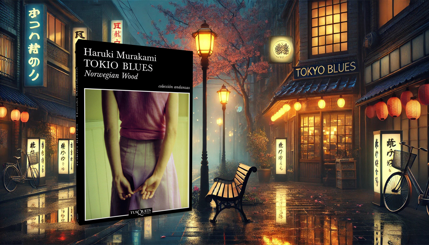 TOKIO BLUES (NOWERGIAN WOOD) – Haruki Murakami