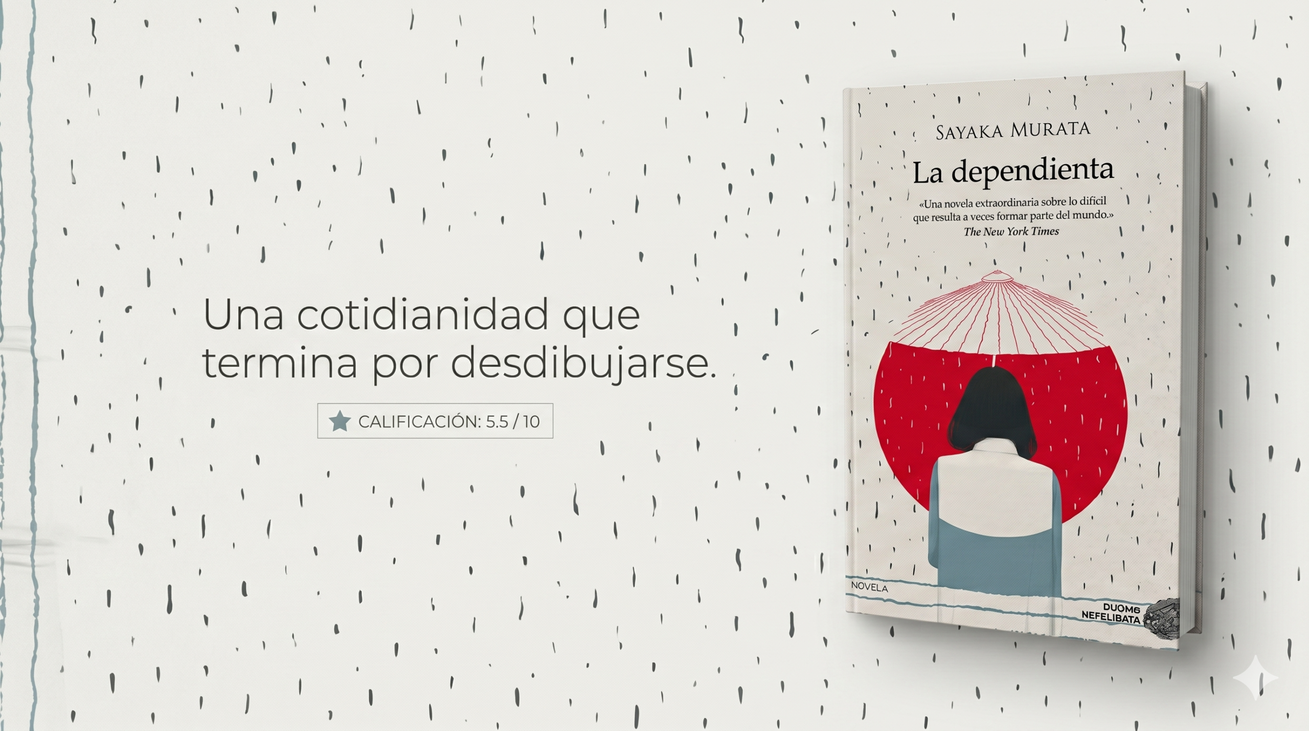 LA DEPENDIENTA, de Sayaka Murata